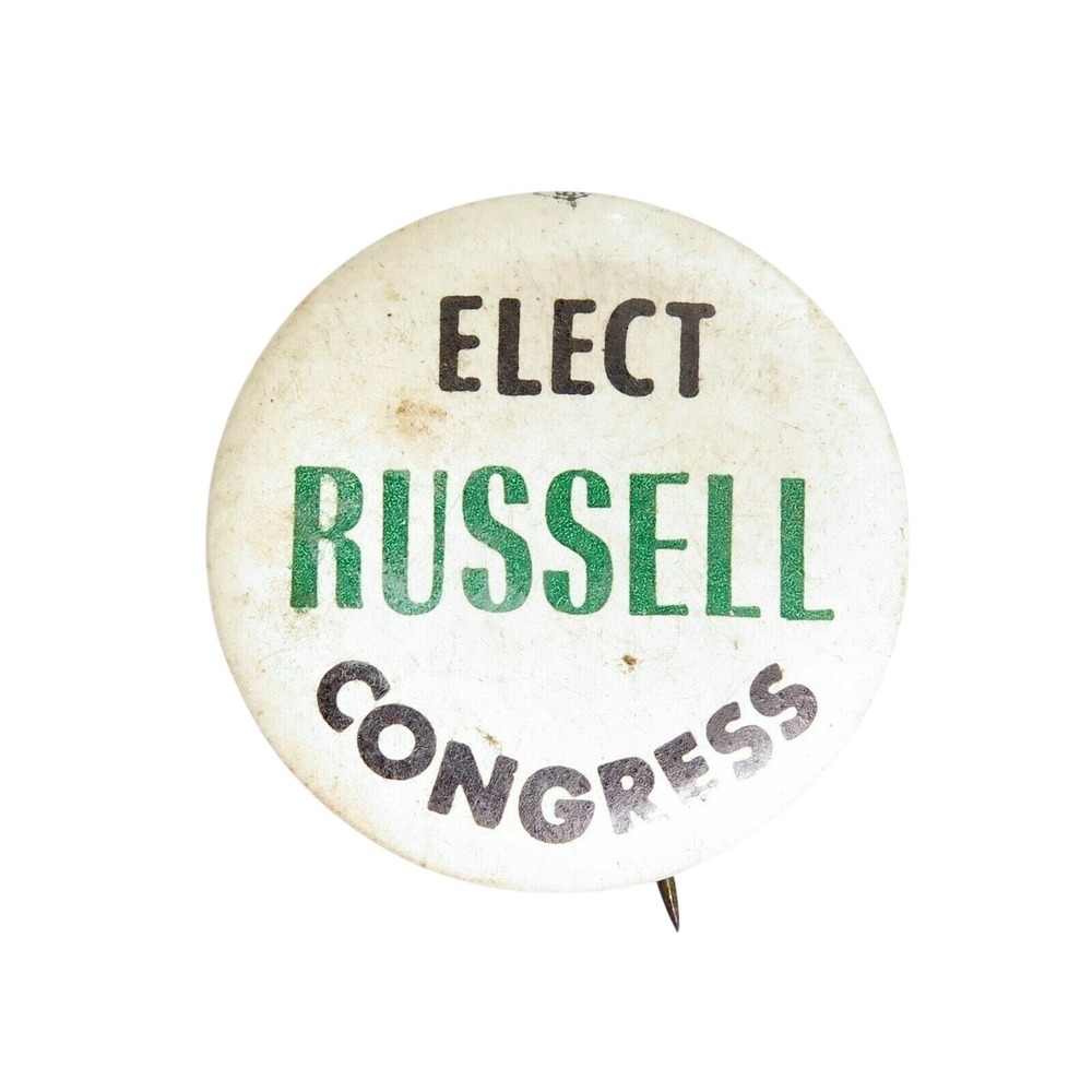 Vintage US Political Campaign Button ELECT RUSSELL For CONGRESS Pinback